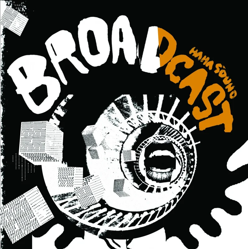 Broadcast: Haha Sound 12"