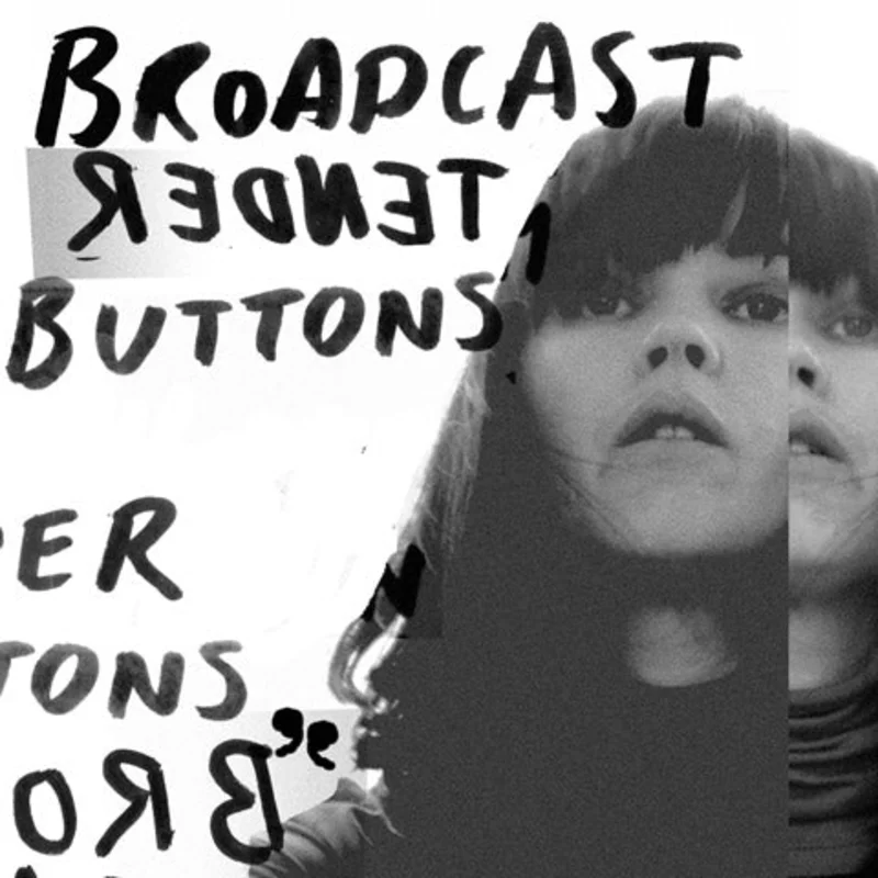 Broadcast: Tender Buttons 12"