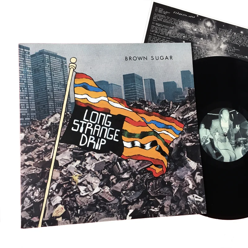 Brown Sugar: Long Strange Drip 12"