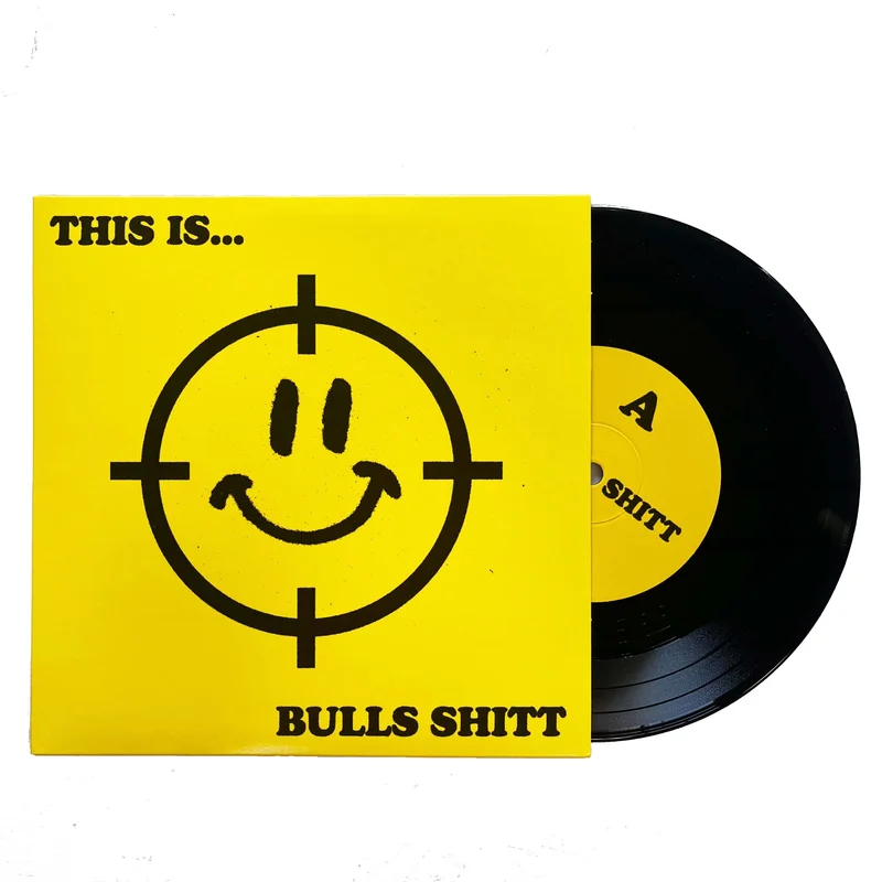 Bulls Shit: This Is... 7"