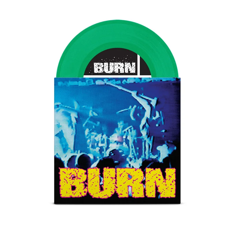 BURN 'SELF TITLED' 7" EP - GREEN