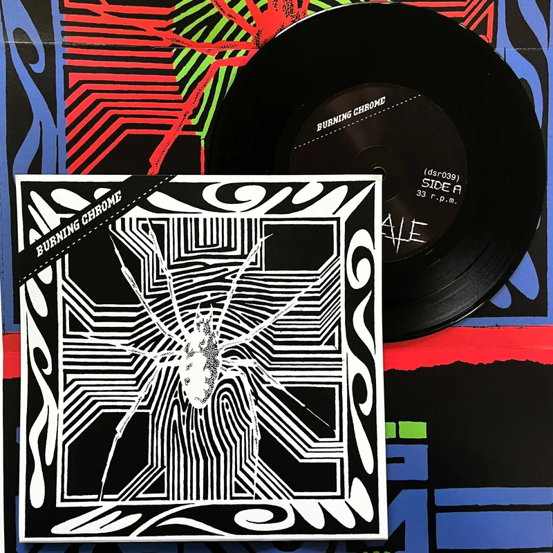 Burning Chrome: S/T 7"