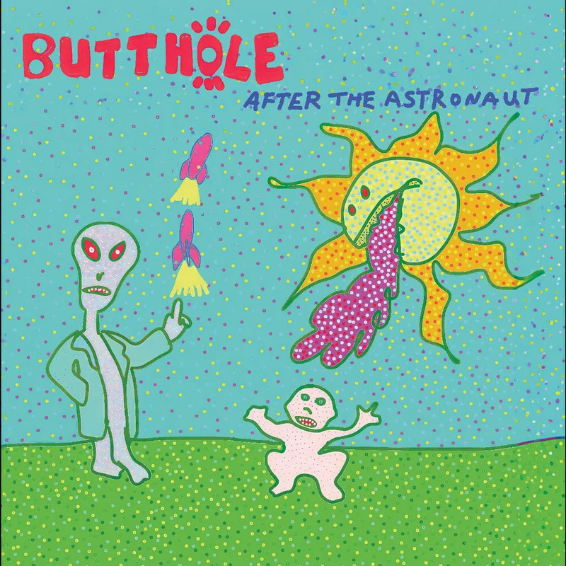 Butthole Surfers: After The Astronaut 12" (PRE-ORDER)