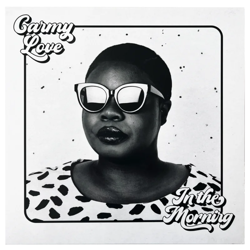 Carmy Love: In The Morning 7"