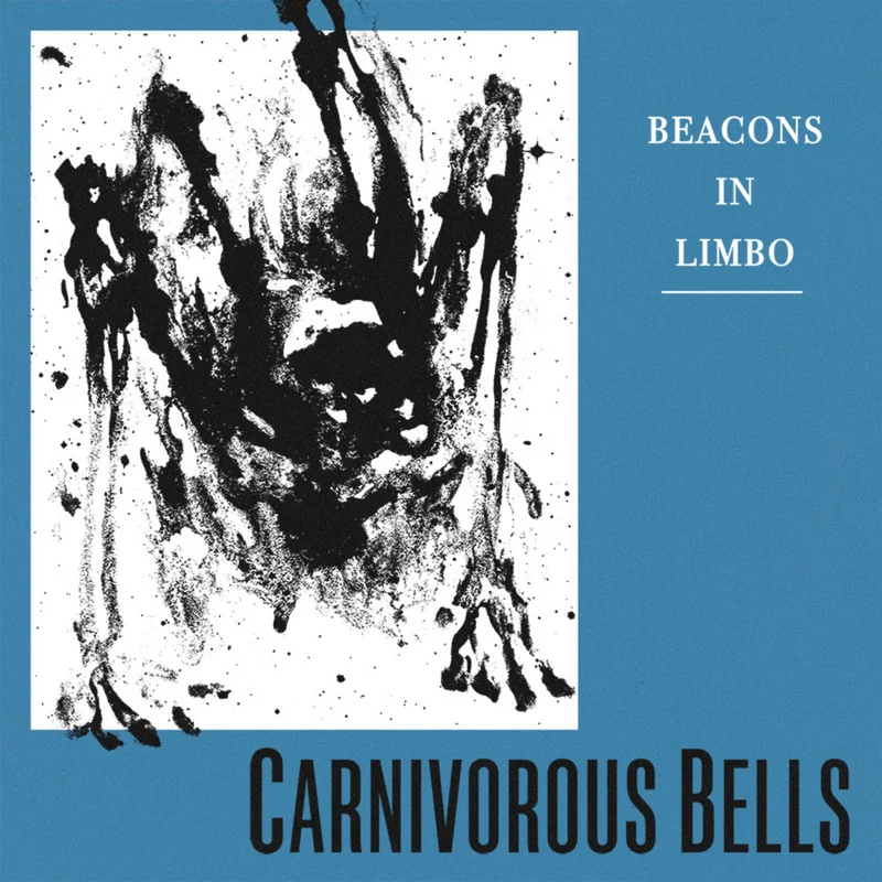 Carnivorous Bells: Beacons In Limbo 12"