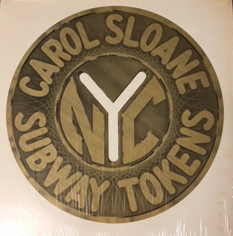 Carol Sloane: Subway Tokens 12"