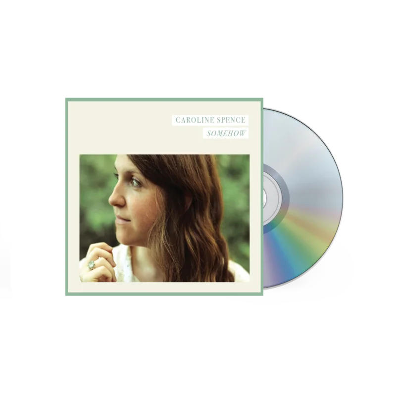 CAROLINE SPENCE 'SOMEHOW' CD