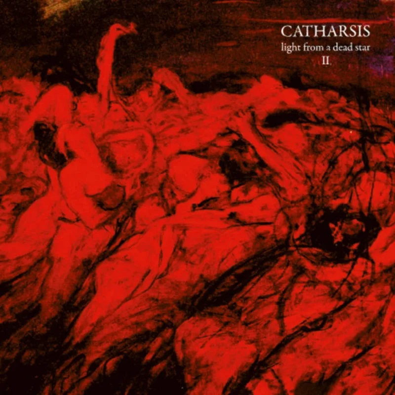 Catharsis: Light From A Dead Star - Vol. II 12"