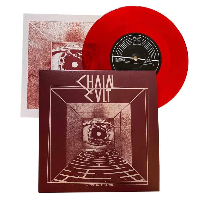 Chain Cult: We're Not Alone 7" Red Vinyl