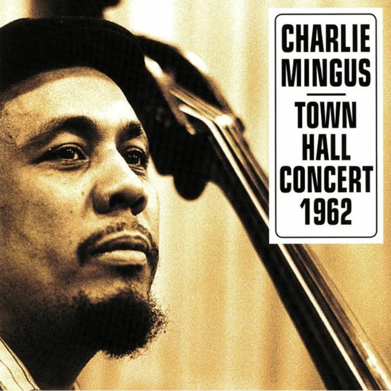 Charles Mingus: Town Hall Concert 1962 12"