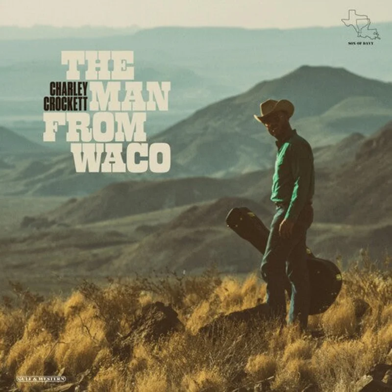 Charley Crockett: The Man From Waco 12"
