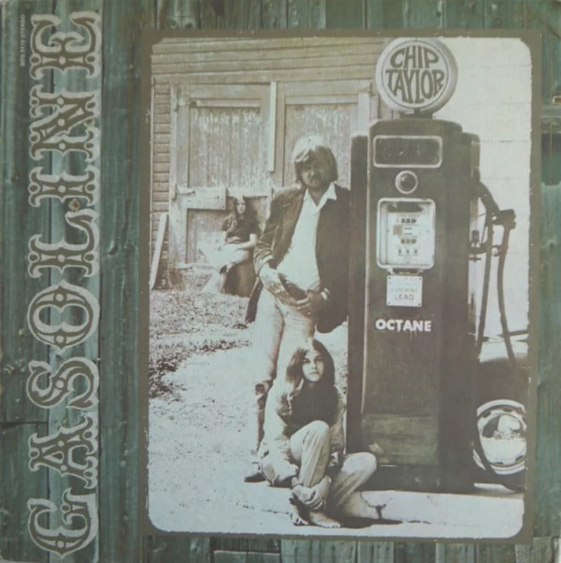 Chip Taylor: Gasoline 12"