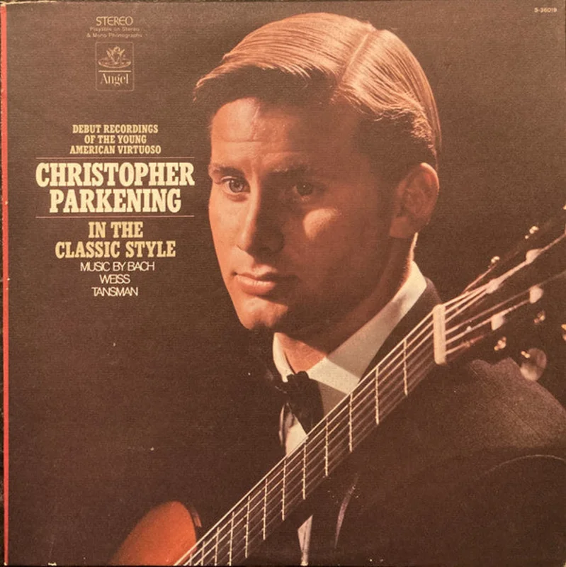 Christopher Parkening: In The Classic Style 12"