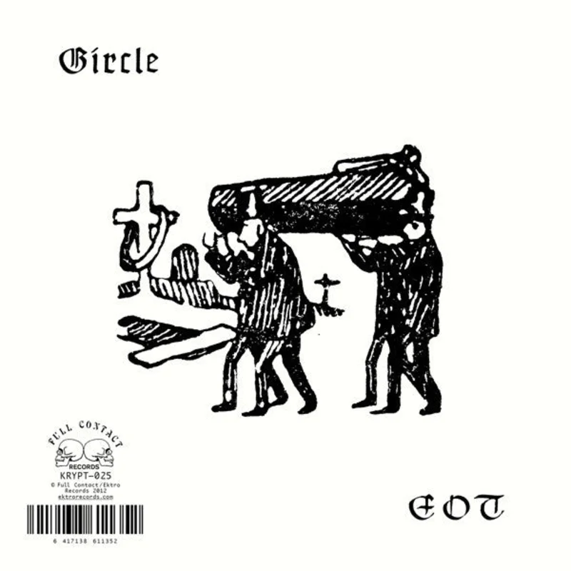 Circle: End Of Time 7"