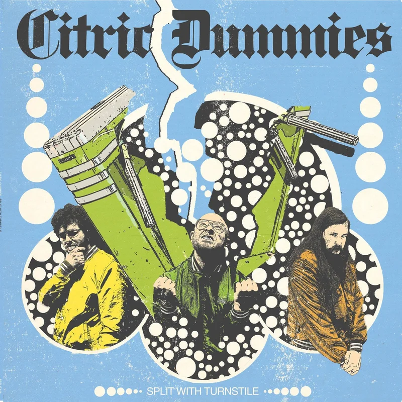 Citric Dummies: Split with Turnstile 12"