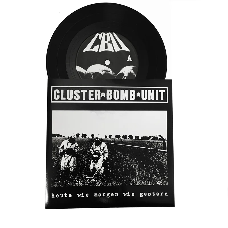 Clusterbombunit: Heute Wie Morgen Wie Gestern 7" (new)