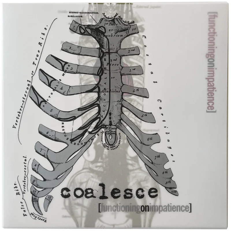 Coalesce: Functioning On Impatience 12"