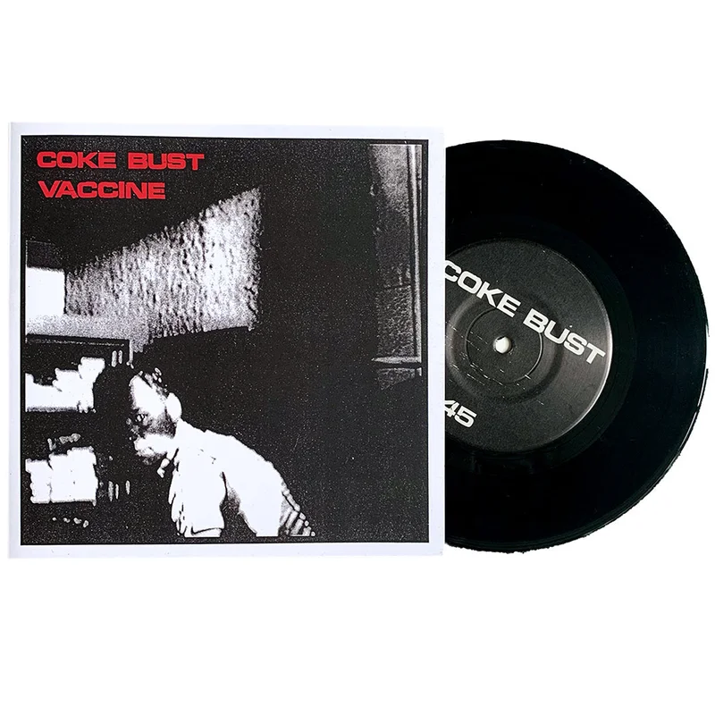 Coke Bust / Vaccine: Split 7"
