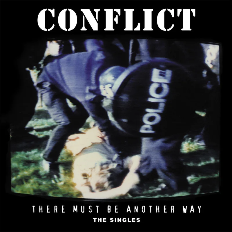 Conflict: There Must Be Another Way: The Singles 12" (PRE-ORDER)