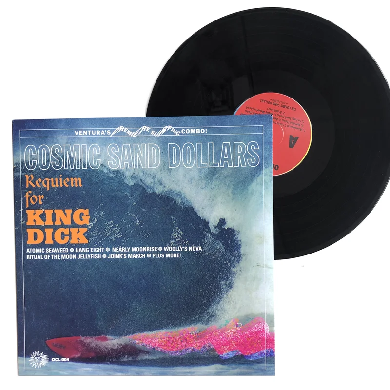 Cosmic Sand Dollars: Requiem for King Dick 12"