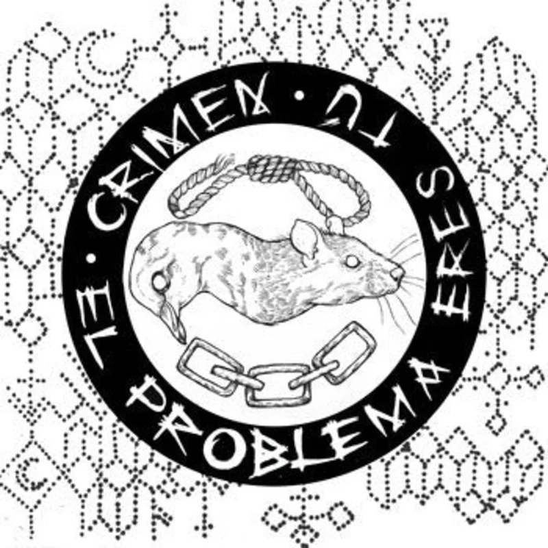 Crimen: El Problema Eres Tu 12"