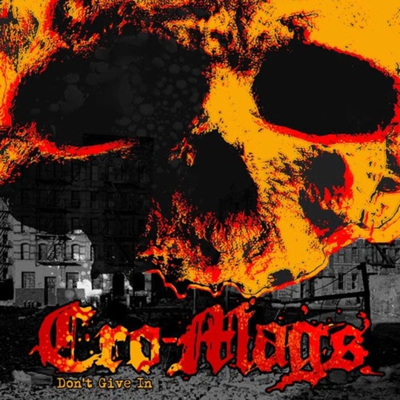 CRO-MAGS 'DON'T GIVE IN' 7" - BLACK