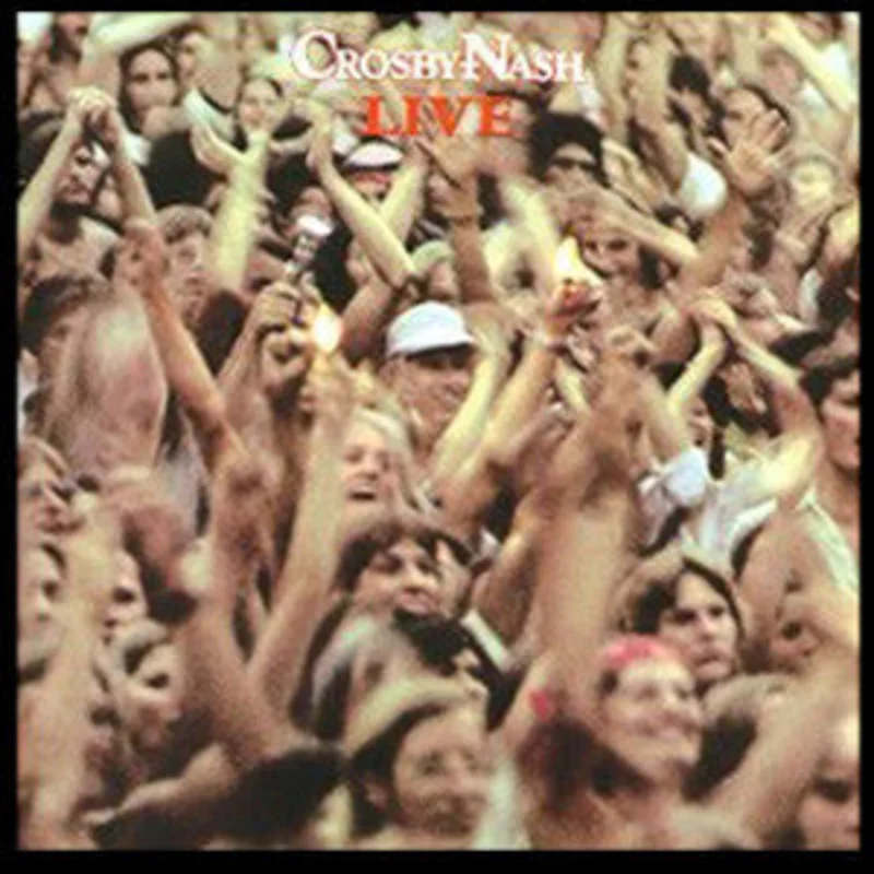 Crosby & Nash: Live 12"