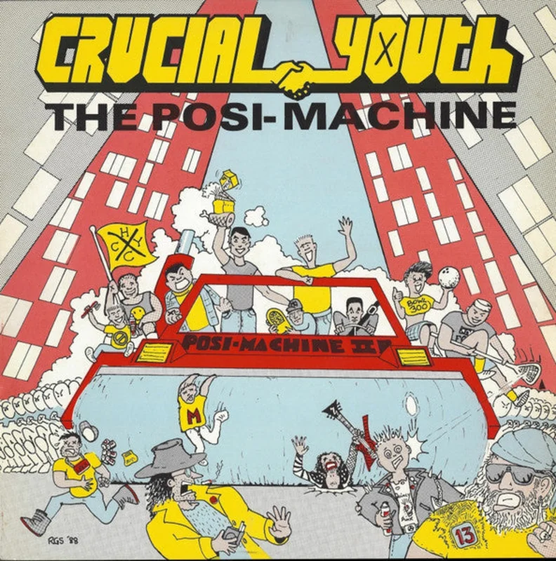 Crucial Youth: The Posi-Machine 12"