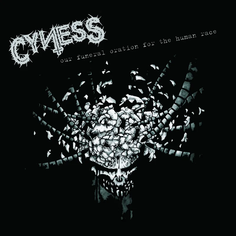 Cyness: Our Funeral Oration For The Human Race CD