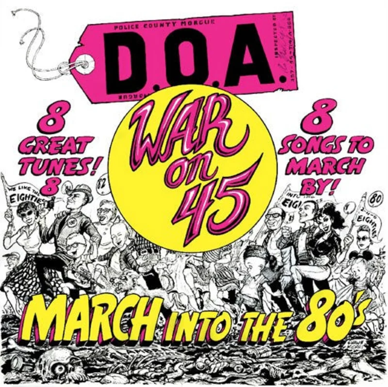 D.O.A.: War on 45th