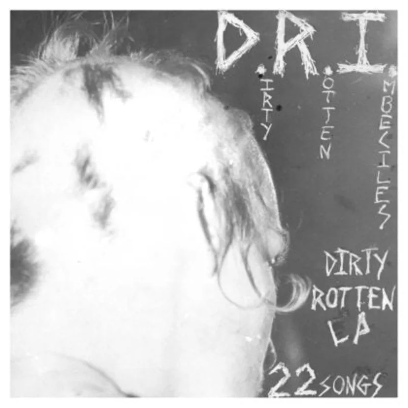 D.R.I.: Dirty Rotten 12"