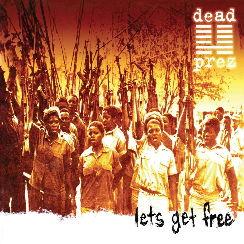 Dead Prez: Let's Get Free 12" (25th Anniversary)