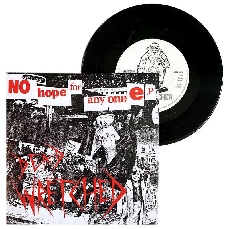 Dead Wretched: No Hope For Anyone 7"