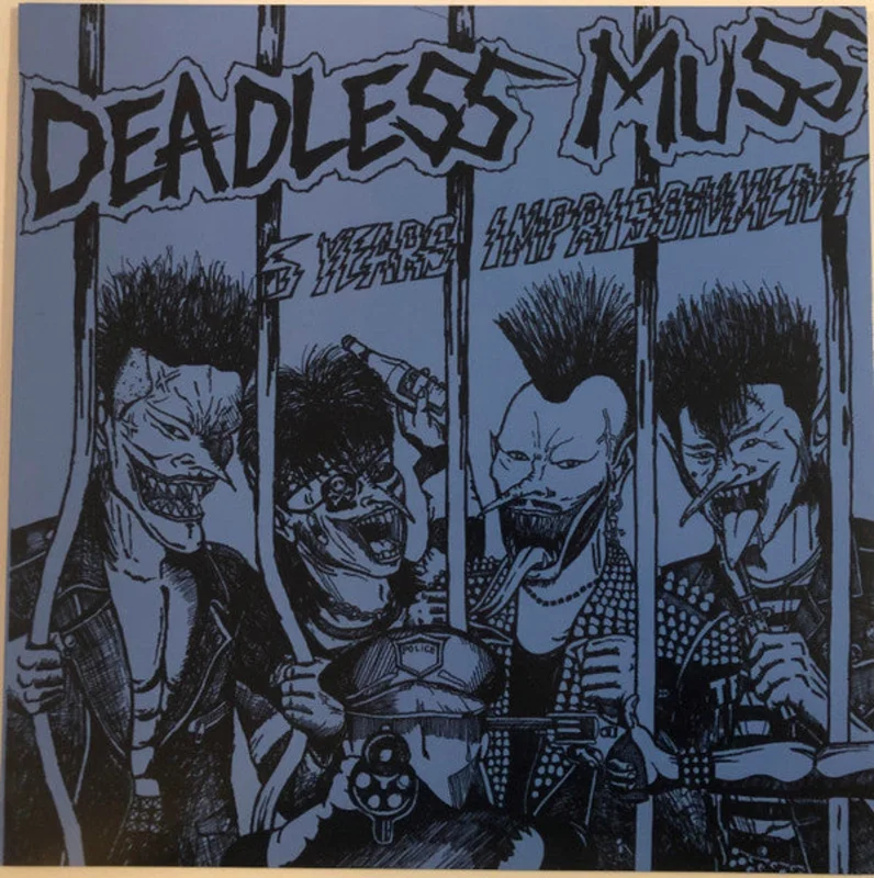 Deadless Muss: 5 Years Imprisonment + 3 Tracks 12"