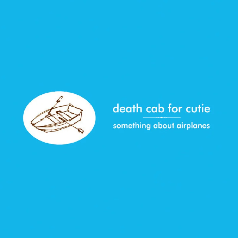 Death Cab for Cutie: Something About Airplanes 12"