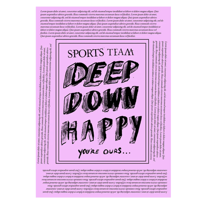 Deep Down Happy: Personalised Poster