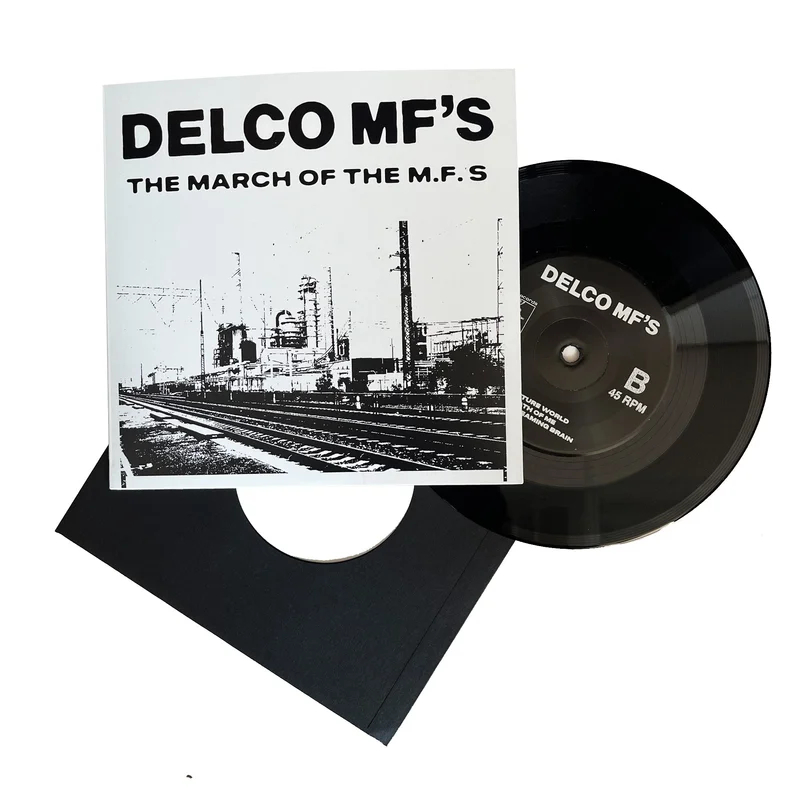Delco MF's: The March of The M.F.'s 7"