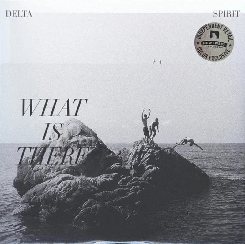 Delta Spirit: What Is There 12"
