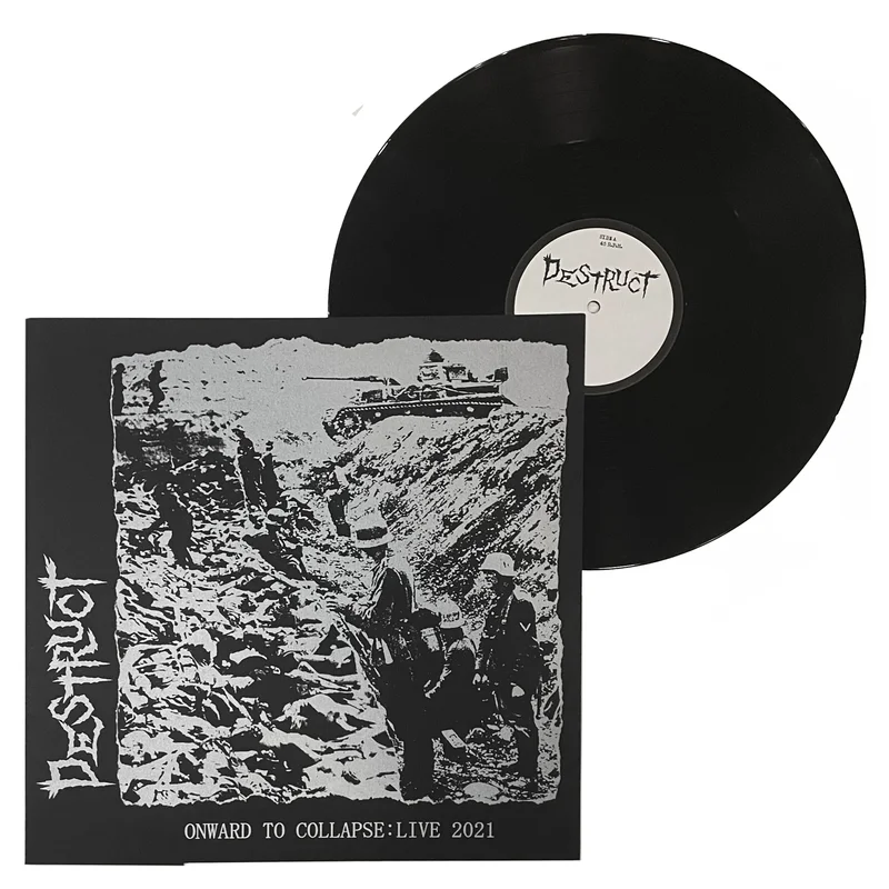 Destruct: Onward To Collapse - Live 2021 12"
