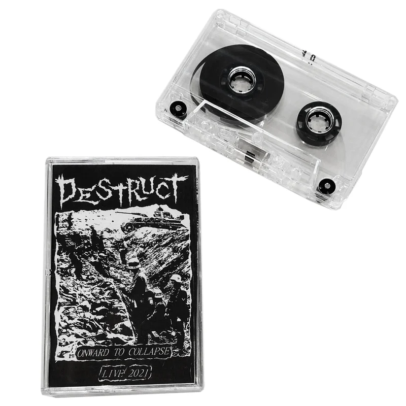Destruct: Onward To Collapse - Live 2021 cassette