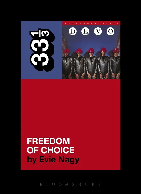 DEVO - FREEDOM OF CHOICE - 33 1/3 BOOK