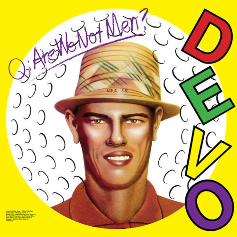 Devo: Q: Are We Not Men 12"