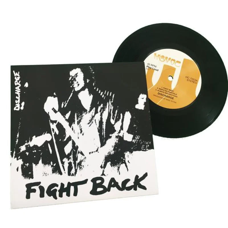 Discharge: Fight Back 7"