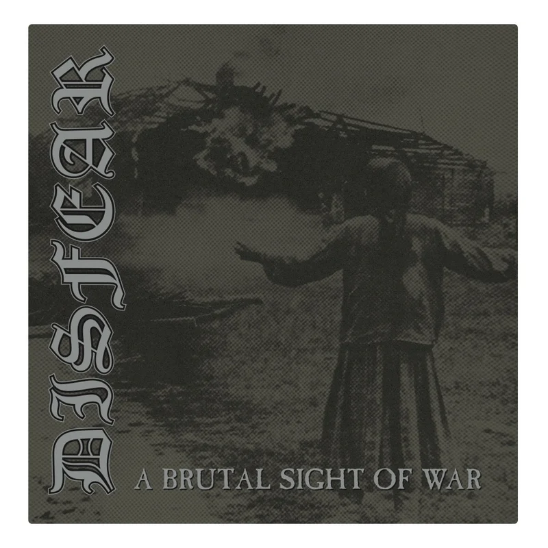 Disfear: A Brutal Sight of War 12"