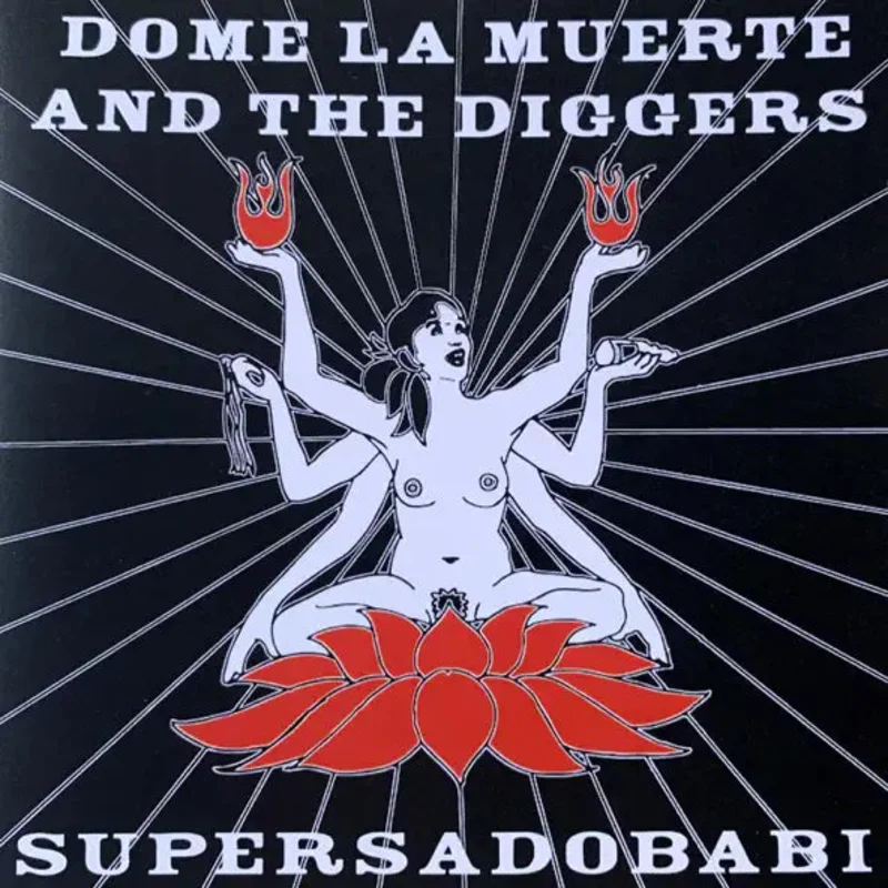 Dome La Muerte And The Diggers: Supersadobabi 12"