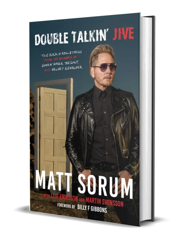DOUBLE TALKIN JIVE: TRUE ROCK 'N' ROLL STORIES FROM THE DRUMMER OF GUNS N' ROSES, THE CULT, AND VELVET REVOLVER