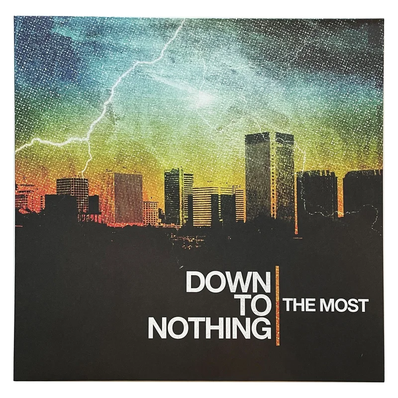 Down To Nothing: The Most 12"