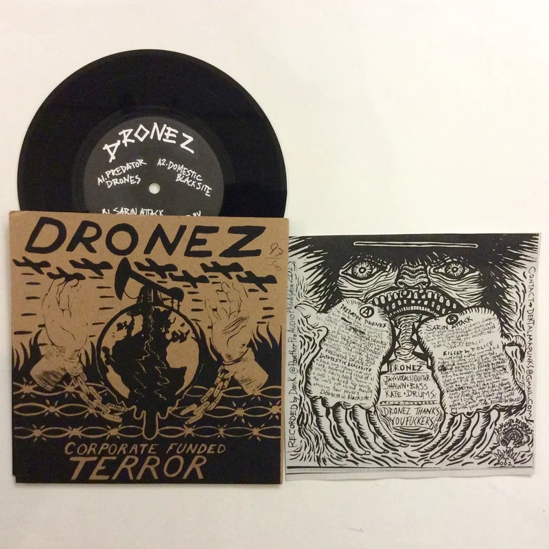 Dronez: Corporate Funded Terror 7" (new)