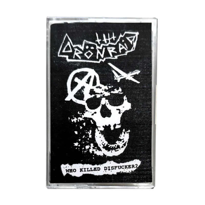 Dronraid: Who Killed Disfucker (US version) cassette