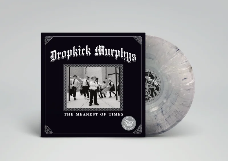 DROPKICK MURPHYS 'THE MEANEST OF TIMES' LP - EXCLUSIVE - LTD. 500 - BLACK/PLATINUM SWIRL